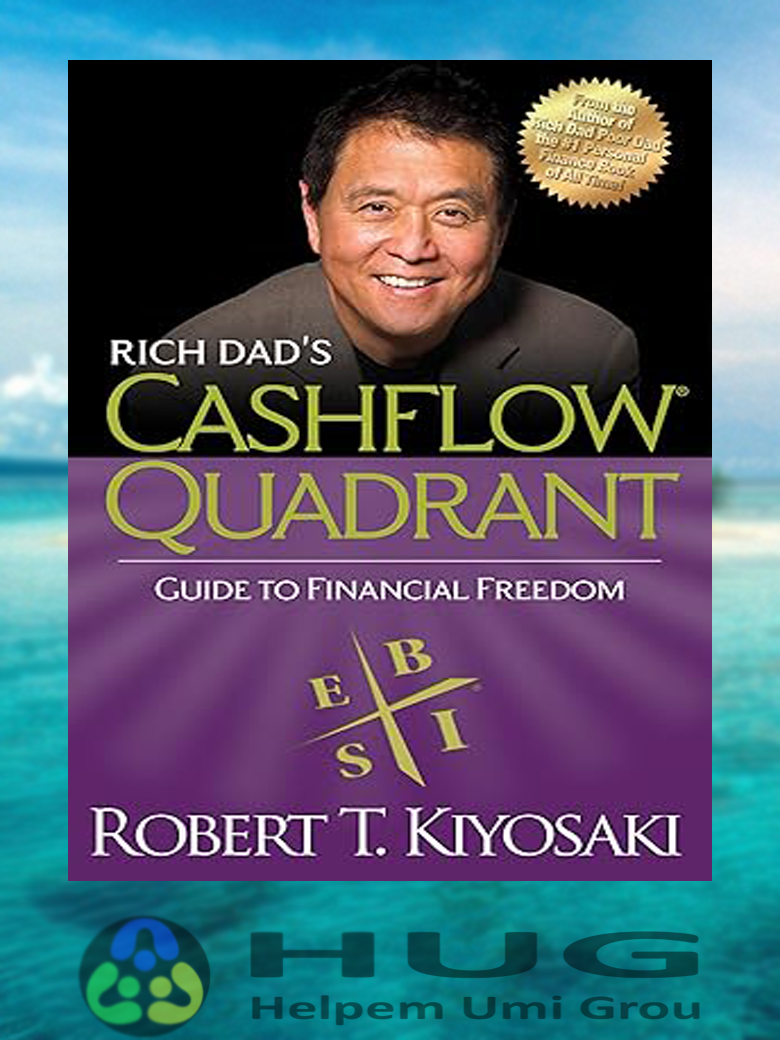 Cashflow Quadrant by Robert T. Kiyosaki - HUG Solomons